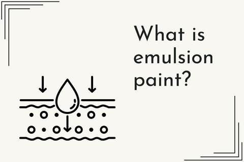 What Is Emulsion Paint? - Greenshop Paints